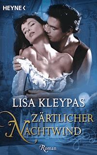 Zärtlicher Nachtwind - Lisa Kleypas - E-Book