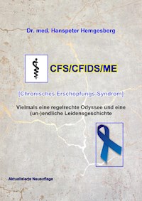 CFS/CFIDS/ME - Hanspeter Hemgesberg - E-Book