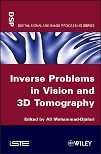 Inverse Problems in Vision and 3D Tomography - - E-Book
