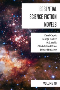 Essential Science Fiction Novels - Volume 10 - Karel Capek - E-Book