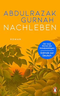 Nachleben - Abdulrazak Gurnah - E-Book