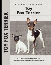 Toy Fox Terrier - Richard G. Beauchamp - E-Book