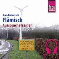 Reise Know-How Kauderwelsch AusspracheTrainer Flämisch -  Elfi H. M. Gilissen - Hörbuch