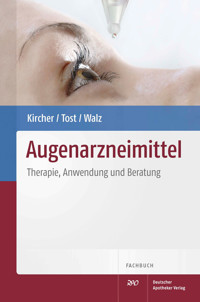 Augenarzneimittel - Wolfgang Kircher - E-Book