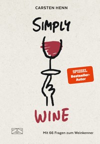 Simply Wine - Carsten Henn - E-Book