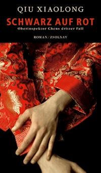 Schwarz auf Rot - Xiaolong Qiu - E-Book