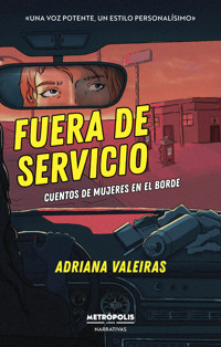Fuera de servicio - Adriana Valeiras - E-Book