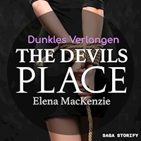 The Devils Place: Dunkles Verlangen - Elena MacKenzie - Hörbuch