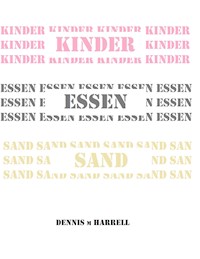 Kinder Essen Sand - Dennis Harrell - E-Book