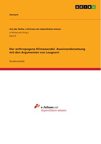 Der anthropogene Klimawandel. Auseinandersetzung mit den Argumenten von Leugnern -  - E-Book