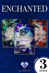 Enchanted: 3 Bände in einem Bundle! - Jess A. Loup - E-Book