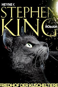 Friedhof der Kuscheltiere - Stephen King - E-Book