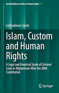 Islam, Custom and Human Rights - Lutforahman Saeed - E-Book