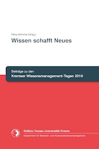 Wissen schafft Neues - Petra Wimmer (Hrsg.) - E-Book