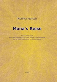 Mona's Reise - Monika Mersch - E-Book