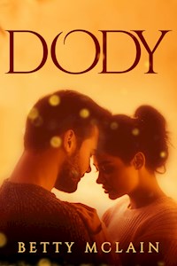 Dody - Betty McLain - E-Book