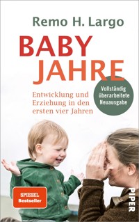 Babyjahre - Remo H. Largo - E-Book