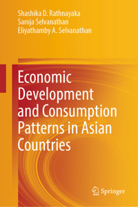 Economic Development and Consumption Patterns in Asian Countries - Shashika D. Rathnayaka - E-Book