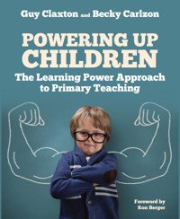 Powering Up Children - Guy Claxton - E-Book