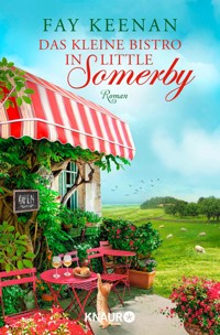 Das kleine Bistro in Little Somerby - Fay Keenan - E-Book