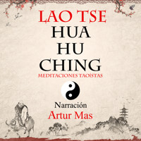 Hua Hu Ching - Lao Tse - Hörbuch