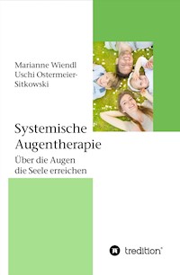 Systemische Augentherapie - Marianne Wiendl - E-Book