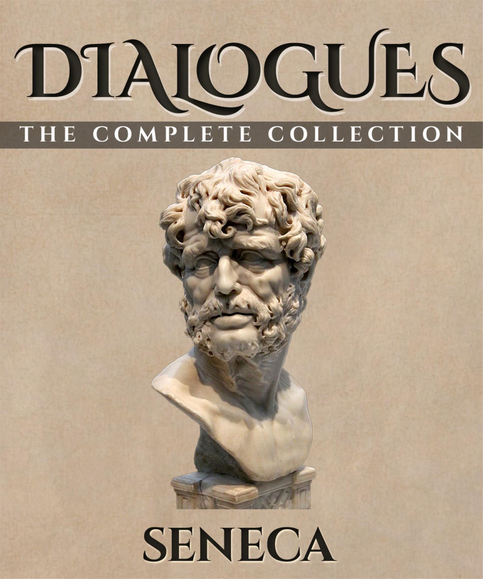 Dialogues - Seneca - E-Book