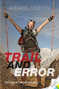 Trail and Error - Annabel Müller - E-Book