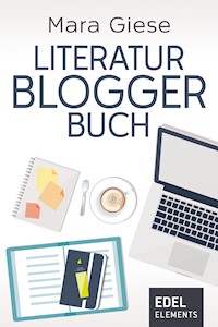 Literaturbloggerbuch - Mara Giese - E-Book