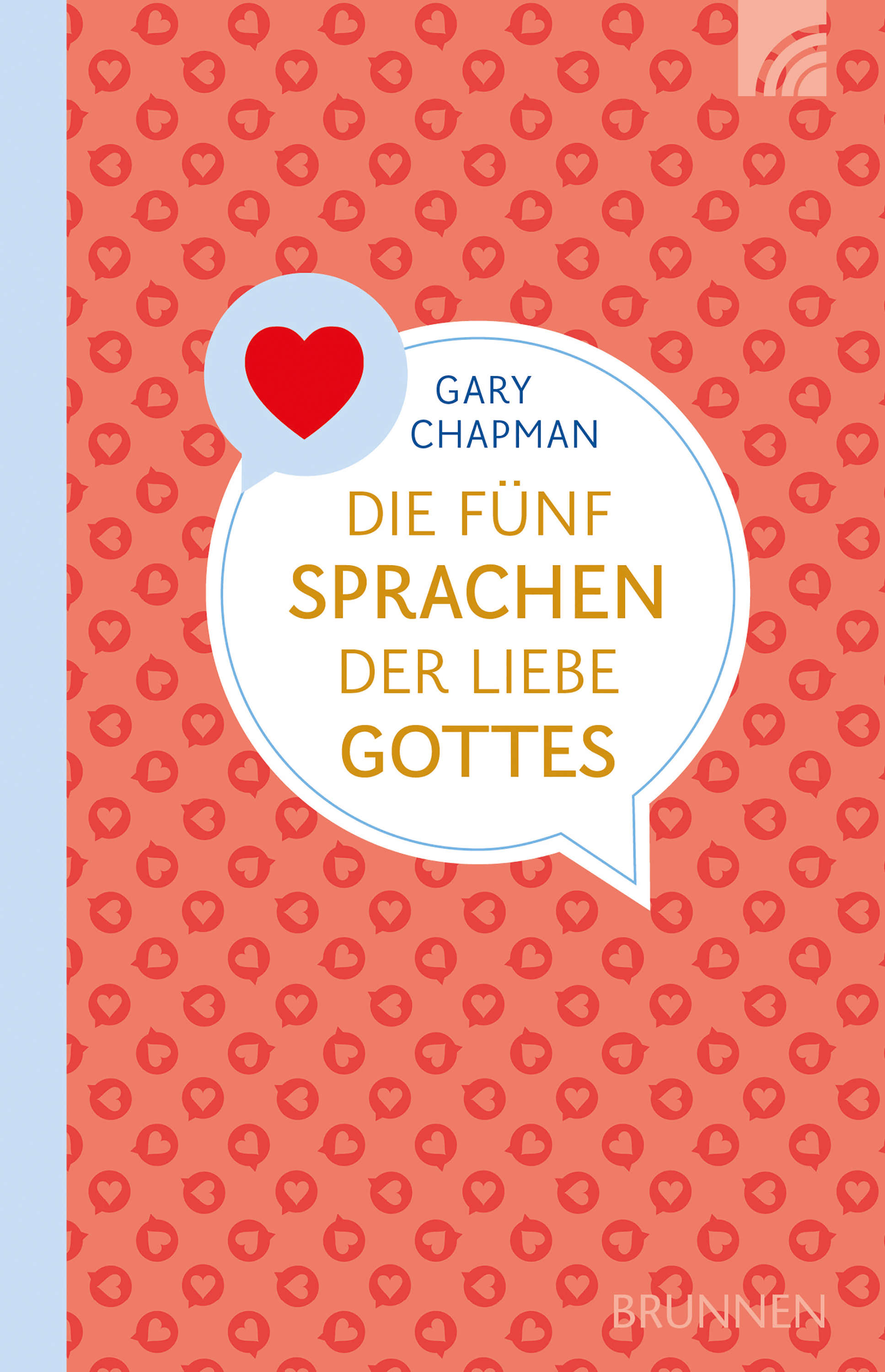 Die fünf Sprachen der Liebe Gottes - Gary Chapman - E-Book