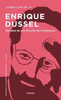 Enrique Dussel - Jorge Zuñiga - E-Book