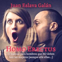 Homo erectus - Juan Eslava Galán - Hörbuch