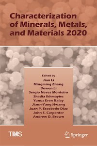 Characterization of Minerals, Metals, and Materials 2020 -  - E-Book