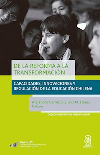 De la reforma a la transformación - Alejandro Carrasco - E-Book