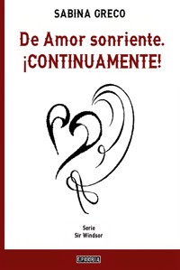 De Amor sonriente. ¡CONTINUAMENTE! - Sabina Greco - E-Book