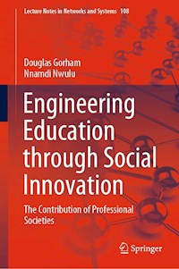 Engineering Education through Social Innovation - Douglas Gorham - E-Book