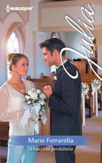 Atracción prohibida - Marie Ferrarella - E-Book