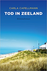 Tod in Zeeland - Carla Capellmann - E-Book
