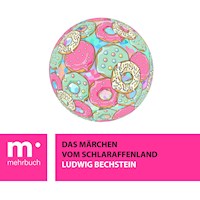 Das Märchen vom Schlaraffenland - Ludwig Bechstein  - E-Book