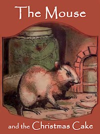 The Mouse and the Christmas Cake -  - E-Book