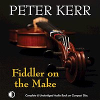 Fiddler on the Make - Peter Kerr - Hörbuch