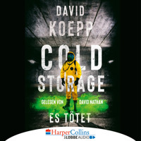 Cold Storage - Es tötet (Gekürzt) - David Koepp - Hörbuch