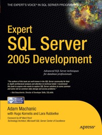 Expert SQL Server 2005 Development - Adam Machanic - E-Book