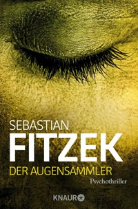 Der Augensammler - Sebastian Fitzek - E-Book