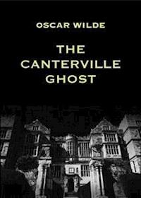 The Canterville Ghost - Oscar Wilde - E-Book