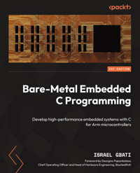 Bare-Metal Embedded C Programming - Israel Gbati - E-Book