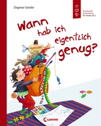 Wann hab ich eigentlich genug? - Dagmar Geisler - E-Book