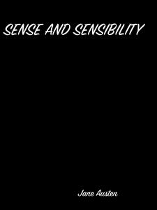 Sense And Sensibility - Jane Austen (author) - E-Book