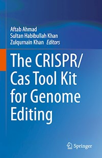 The CRISPR/Cas Tool Kit for Genome Editing -  - E-Book