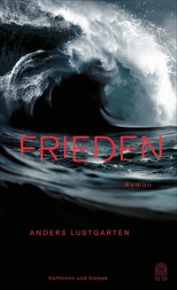 Frieden - Anders Lustgarten - E-Book